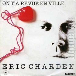 [Pochette de On t’a revue en ville (ric CHARDEN)]