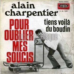 [Pochette de Pour oublier mes soucis (Alain CHARPENTIER)]