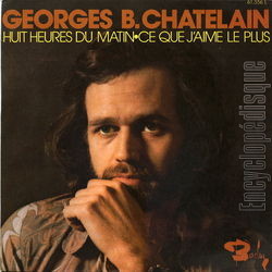 [Pochette de Huit heures du matin (Georges B. CHATELAIN)]