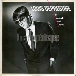 [Pochette de Le monde est rock (Louis DEPRESTIGE)]