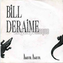 [Pochette de Amour amour (Bill DERAIME)]