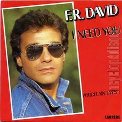 [Pochette de I need you (F.R. DAVID)]