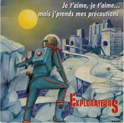 [Pochette de Je t’aime…je t’aime…(mais je prends mes prcautions) 2 (Les EXPLORATEURS)]