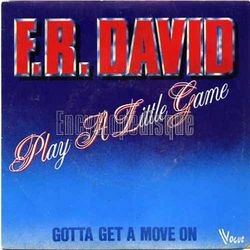 [Pochette de Play a little game (F.R. DAVID)]