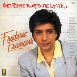 [Pochette de Une femme pour toute la vie (Frdric FRANOIS)]