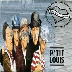 [Pochette de P’tit Louis (Les FRENCH LOVER’S)]