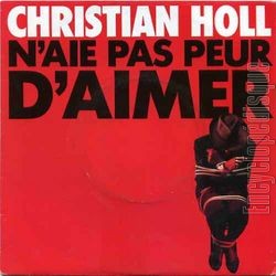 [Pochette de N’aie pas peur d’aimer (Christian HOLL)]