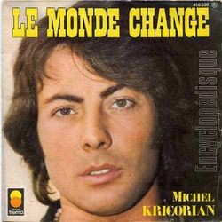 [Pochette de Le monde change (Michel KRICORIAN)]