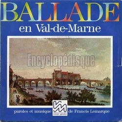 [Pochette de Ballade en Val-de-Marne (Francis LEMARQUE)]