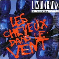 [Pochette de Les cheveux dans le vent (Les MARACAS)]