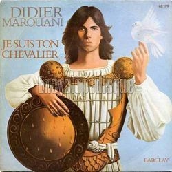 [Pochette de Je suis ton chevalier (Didier MAROUANI)]