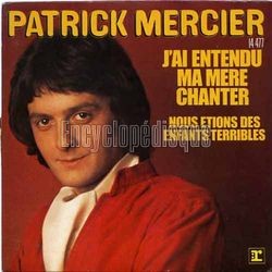 [Pochette de J’ai entendu ma mre chanter (Patrick MERCIER)]