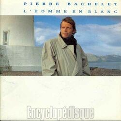 [Pochette de L’homme en blanc (Pierre BACHELET)]