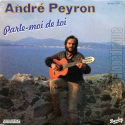 [Pochette de Parle-moi de toi (Andr PEYRON)]