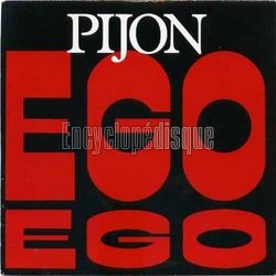 [Pochette de Ego ego (PIJON)]