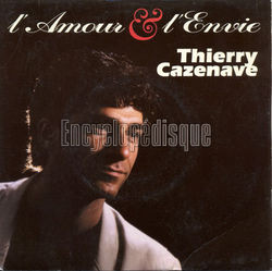 [Pochette de L’amour et l’envie (Thierry CAZENAVE)]