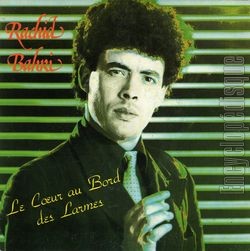 [Pochette de Le cœur au bord des larmes (Rachid BAHRI)]