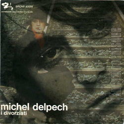 [Pochette de I divorziatti (version italienne) (Michel DELPECH)]