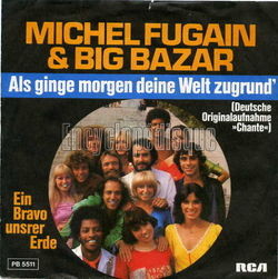 [Pochette de Als ginge morgen deine Welt zugrund (version allemande) (Michel FUGAIN ET LE BIG BAZAR)]