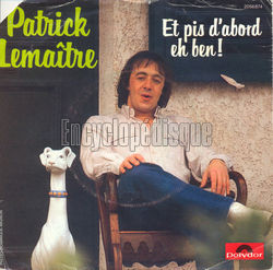 [Pochette de Et pis d’abord eh ben ! (Patrick LEMATRE)]