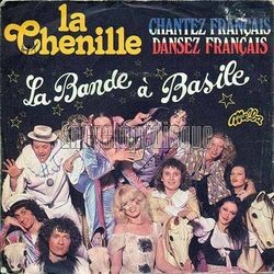 [Pochette de La chenille / Chantez Franais, dansez Franais (La BANDE  BASILE)]