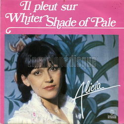 [Pochette de Il pleut sur Whiter shade of pale (ALICIA)]