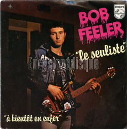 [Pochette de Le seuliste (Bob FEELER)]