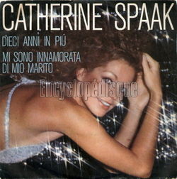 [Pochette de Dieci anni in piu (Catherine SPAAK)]