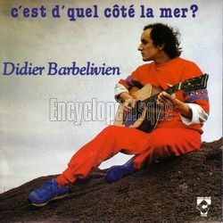 [Pochette de C’est d’quel ct la mer (Didier BARBELIVIEN)]