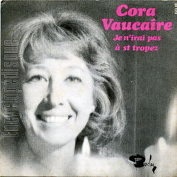 [Pochette de Je n’irai pas  St Tropez (Cora VAUCAIRE)]