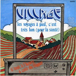 [Pochette de Les voyages  pied, c’est trs bon (pour la sant) (VILLAGE)]