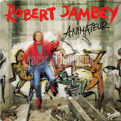 [Pochette de Animateur (Robert JAMBEY)]