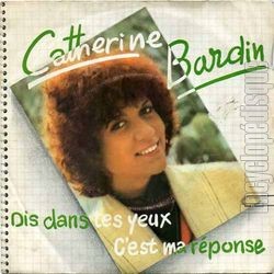 [Pochette de Dis dans tes yeux (Catherine BARDIN)]