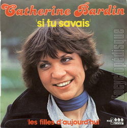 [Pochette de Si tu savais (Catherine BARDIN)]