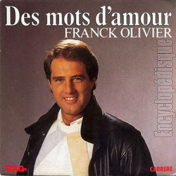 [Pochette de Des mots d’amour (Franck OLIVIER)]