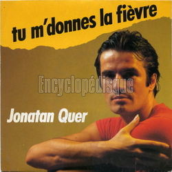 [Pochette de Tu m’donnes la fivre (Jonatan QUER)]