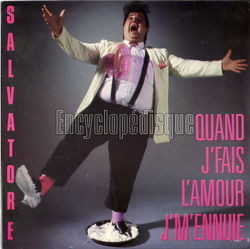 [Pochette de Quand j’fais l’amour, j’m’ennuie (SALVATORE)]