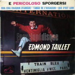 [Pochette de E pericoloso sporgersi (Edmond TAILLET)]