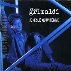 [Pochette de Je ne suis qu’un homme (Bruno GRIMALDI)]