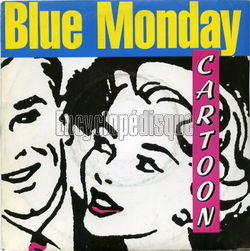 [Pochette de Blue monday (CARTOON)]