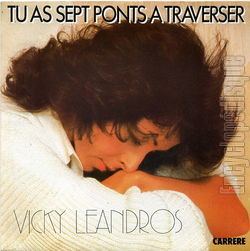 [Pochette de Tu as sept ponts  traverser (Vicky LEANDROS)]