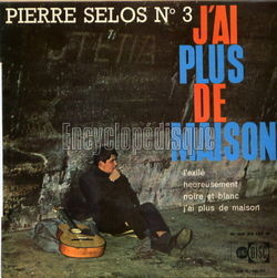 [Pochette de J’ai plus de maison (Pierre SELOS)]