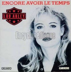 [Pochette de Encore avoir le temps (Lou ARLEY)]