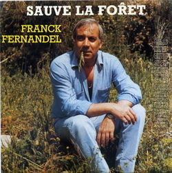 [Pochette de Sauve la fort (Franck FERNANDEL)]