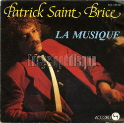 [Pochette de La musique (Patrick SAINT BRICE)]