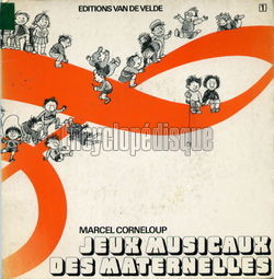 [Pochette de Jeux musicaux de maternelle (Marcel CORNELOUP)]