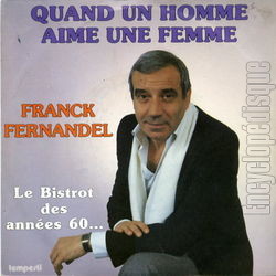 [Pochette de Quand un homme aime une femme (Franck FERNANDEL)]