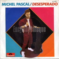 [Pochette de Desesperado (Michel PASCAL)]