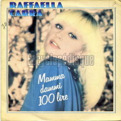 [Pochette de Mamma dammi 100 lire (Raffalla CARRA)]