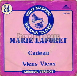 [Pochette de Les vieux machins - Gouden ’Oldies’: Cadeau (Marie LAFORT)]